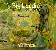 La Big Landin Orquesta - SKAterriza
