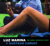 Luz Marina - De Todas Maneras Rosas