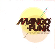 Mango Funk - El Nuevo Beat Del Tambor