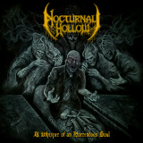 Nocturnal Hollow - A Whisper Of An Horrendous Soul