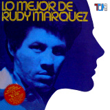 Rudy Márquez - Lo Mejor De Rudy Márquez