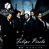 Vocal Song - Felipe Pirela De Vuelta