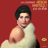 Adilia Castillo - La Excitante Adilia Castillo (La Do�a)