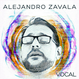 Alejandro Zavala - Vocal