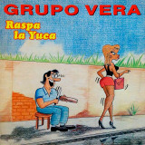 Grupo Vera - Raspa La Yuca