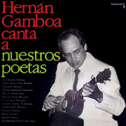 Hernn Gamboa - Canta a Nuestros Poetas Vol.1