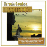 Hernn Gamboa - De Coleccin