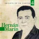 Hern�n Mar�n - Oriente En Un Cantor Vol.4