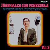 Juan Galea - Juan Galea Con Venezuela - Vol. 2