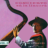 Los Torrealberos - Concierto En La Llanura Vol.6