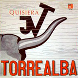 Juan Vicente Torrealba - Quisiera