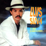 Luis Silva - Y Sus Canciones...