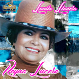 Reyna Lucero - Lunita Llanera