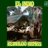 Reynaldo Armas - El Indio