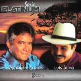 Reynaldo Armas / Luis Silva- Serie Platinum