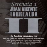 Rondalla Venezolana - Serenata a Juan Vicente Torrealba II