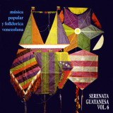Serenata Guayanesa - Vol. 6