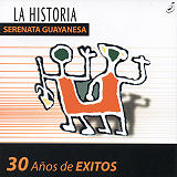 Serenata Guayanesa - La Historia