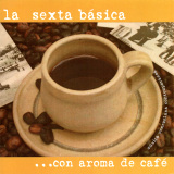 Sexta B�sica - Con Aroma De Caf�