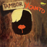 Tambor y Canto - Tambor y Canto